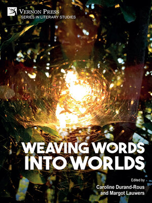 cover image of Weaving Words Into Worlds